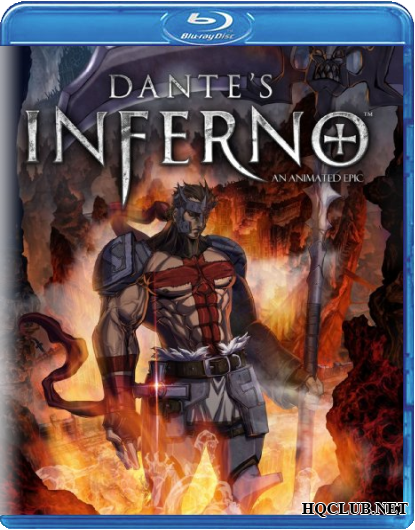 Ад Данте: Анимированный эпос / Dante's Inferno: An Animated Epic (2010) BDRip от HQCLUB