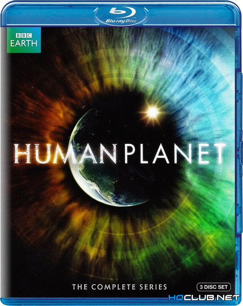 BBC: Планета людей / BBC: Human Planet (2011) BDRip от HQCLUB