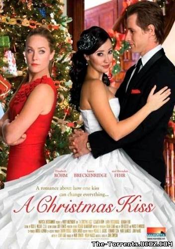 Рождественский Поцелуй / A Christmas Kiss (2011) DVDRip от F-Torrent