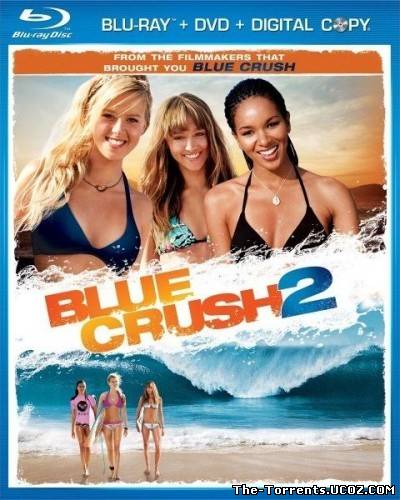 Голубая волна 2 / Blue Crush 2 (2011) HDRip | Лицензия
